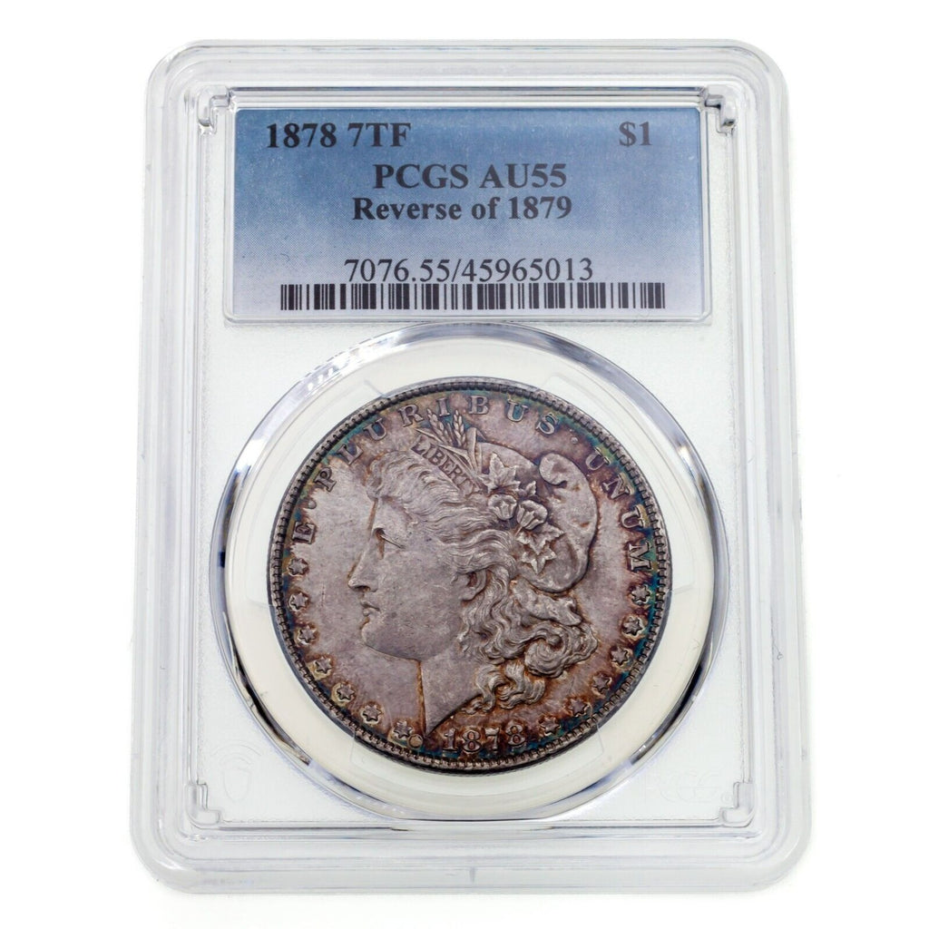 1878 7TF $1 Silver Morgan Dollar Rev 1879 Graded by PCGS as AU-55