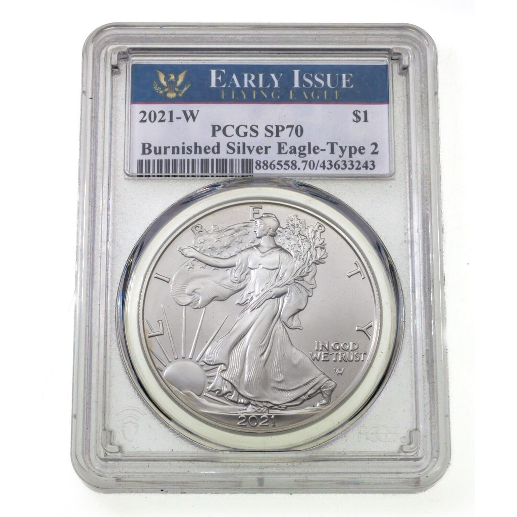 2021-W S$1 Burnished Silver Eagle Graded by PCGS SP70 Type 2 Early Issue