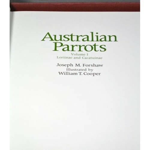 "AUSTRALIAN PARROTS" OVER SIZED BOOKS COLLECTORS EDITION FORSHAW & COOPER 1980