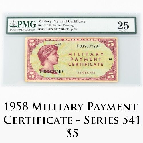 1958 US Military Payment Certificate $5 VF-25 PMG MPC Series 541 P.SM41