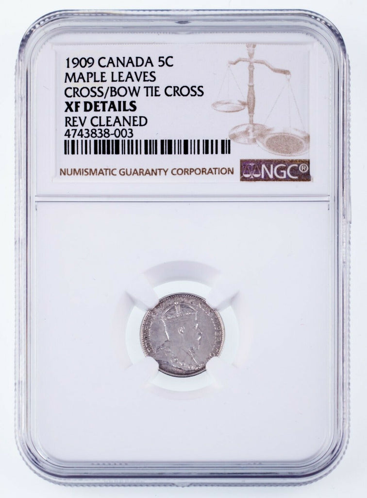 1909 Canada 5C Maple Leaves Cross Over Bow Tie Graded by NGC as XF Details