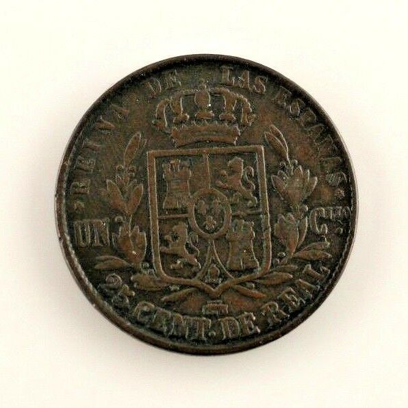 1858 Spain 25 Centimo (VF+) very Fine Plus Condition