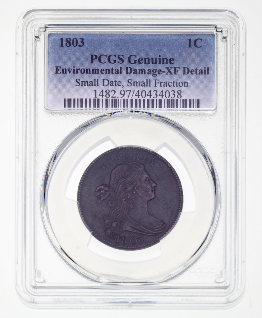 1803 1C Large Cent Small Date, Small Fraction Graded by PCGS as XF Detail