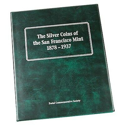 SILVER COINS OF SAN FRANCISCO MINT 1878-1937 SET OF 9 P.C. SOCIETY